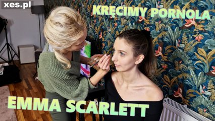Kręcimy pornola - Emma Scarlett