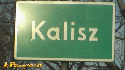 Frame from the video Ostrożnie miJAJ KAlisz!