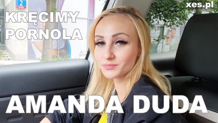 Frame from the video Kręcimy pornola - Amanda Duda
