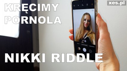 Frame from the video Kręcimy pornola - Nikki Riddle